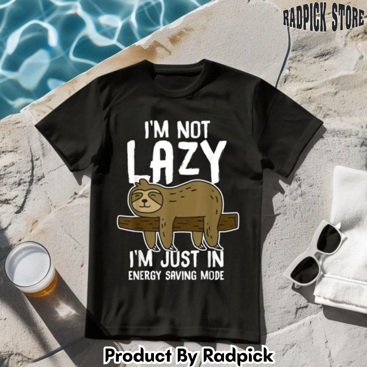Im not lazy im just in energy saving mode sloth tshirt rp2626268